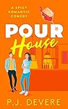 Pour House (Starkford #2)