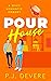 Pour House (Starkford #2)