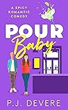 Pour Baby (Starkford #4)