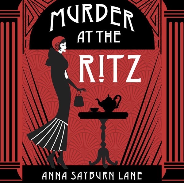 Murder at the Ritz (1920s Murder Mystery, #0.5)