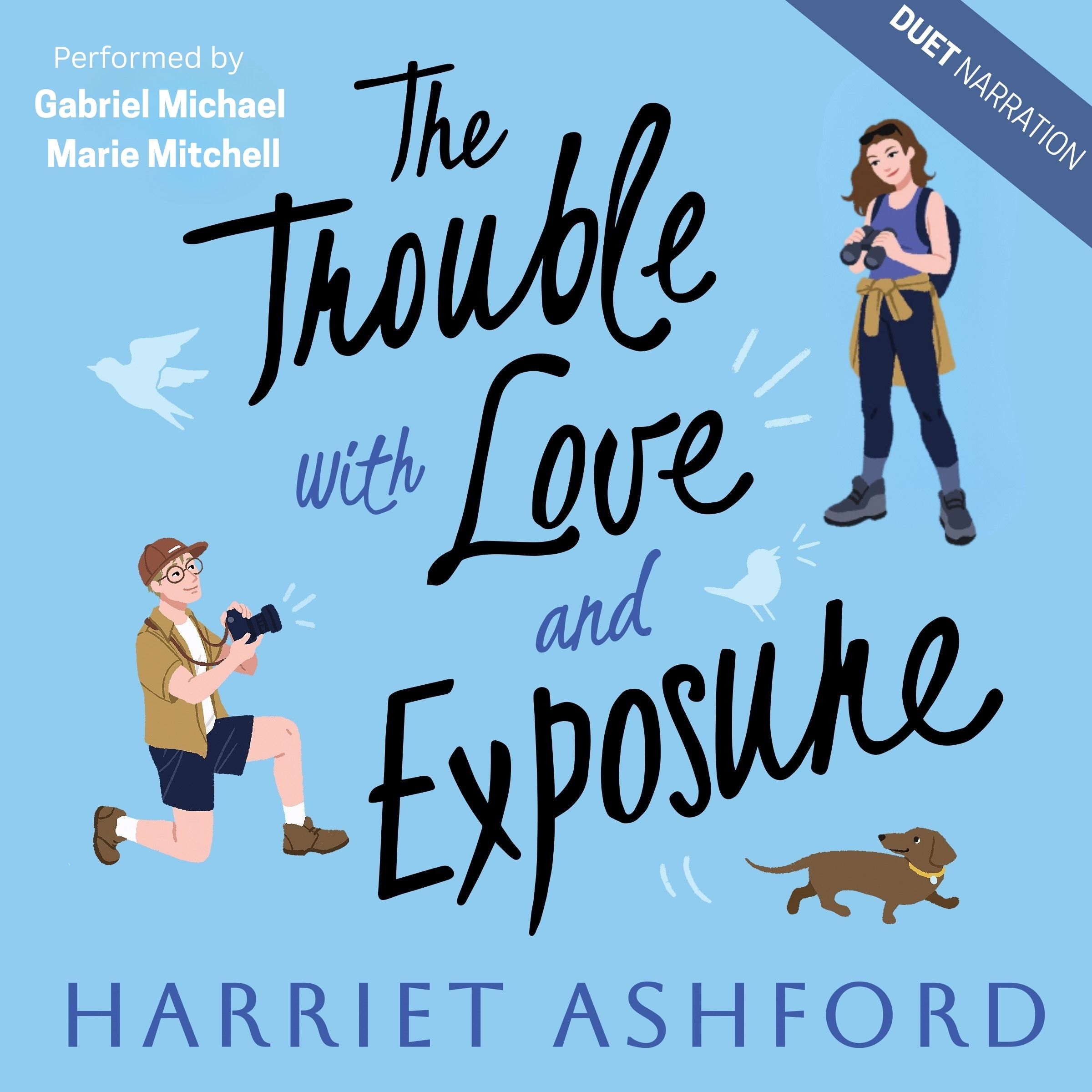 The Trouble with Love and Exposure (audiobook)