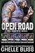 Open Road Series by Chelle Bliss
