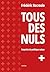 Tous des nuls: Imprécis de politique suisse (French Edition)