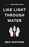 Like Light Throug...