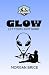 Glow