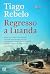 Regresso a Luanda (Portuguese Edition)