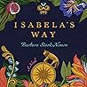 Isabela's Way: A Novel Isabela's Way: A Novel