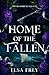 Home of the Fallen: The Blo...