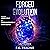 Forced Evolution: A LitRPG Adventure