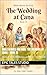 Bible Heroes for Kids: The Wedding at Cana – Book 15: Story of Trust, Obedience, and Jesus’ First Miracle