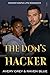 The Don's Hacker: BWWM Mafia Lite Romance (Quick Mafia Heat)