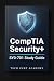 CompTIA Security+ Study Guide: The Complete Certification Mastery Guide for SY0-701: A Comprehensive Approach to Cybersecurity Defense and Exam Success (Tech Cert Academy Certification Prep Series)