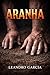 Aranha (Portuguese Edition)