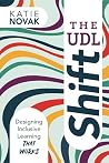 The UDL Shift: De...