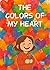The Colors of my Heart