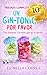Trilogía completa: Un gin-tonic, por favor: edición especial de aniversario (spanish edition)