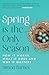 Spring is the Only Season by Simon Barnes