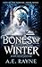 Bones of Winter: An Epic Fantasy Adventure (Fate of the Furycks Book 7)