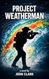 Project Weatherman