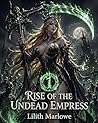 Rise of the Undea...