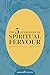 THE FIVE GUARDIANS OF SPIRITUAL FERVOUR: Preserving Our First Love in Christ (THE SHEPHERD'S POUCH)