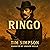 Ringo: A Historical Novel: Historical Truths, Book 4