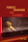 Fuir la lumière -...