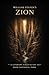 William Stanek's Zion: A Literary Field Guide to Zion National Park (American National Parks Library)