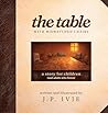 The Table with Mismatched Chairs: A Story for Children (and Adults Who Listen)