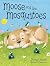 Moose and the Mosquitoes by Donna Chisum