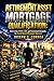 Retirement Asset Mortgage Qualification: How to Use 401(k), IRA, and Investment Accounts for Asset-Based Mortgage Approval (The Asset-Based Mortgage Mastery)