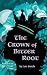 The Crown of Bitter Root: B...