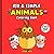 Big and Simple Animals Coloring Books: Easy Cute Animals, for Age 3-7, Lion, Tiger, Owl, Dog, Mother Hen and More