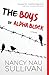 The Boys of Alpha Block by Nancy Nau Sullivan