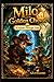 Milo Portello and the Golden Cheese - A Friend Through Time: A Heartwarming Time Travel Adventure for Kids (Milo Portello Adventures)