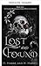 Verloren & Gefunden (Gnadenlose Rebellen – Dark-Romance-Motorradclub-Reihe 1) (German Edition)