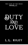 Duty and Love: The Last of the Heirs Book 1.5