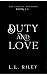 Duty and Love: The Last of the Heirs Book 1.5
