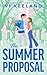 The Summer Proposal
