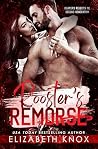 Rooster's Remorse