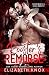 Rooster's Remorse (Reapers Rejects MC: Second Generation: Mexico #4)