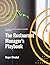 The Restaurant Manager's Playbook: The synergy of skill and insight for meaningful achievement