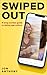 Swiped Out: A long overdue ...