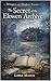 Whispers and Shadows: The Secret of the Elowen Archive