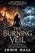 The Burning Veil: Book 3 in...
