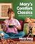Mary's Comfort Classics by Mary Berg