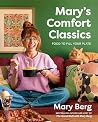 Mary's Comfort Classics: Food to Fill Your Plate