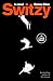 Switzy: A Novel