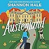 Austenland: A Novel