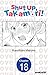 Shut Up, Takamori! #018 (Shut Up, Takamori! CHAPTER SERIALS Book 18)